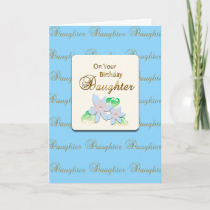 Happy Birthday Daughter (birthday) Card