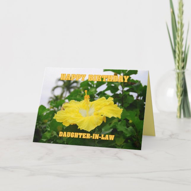 Happy Birthday Daughter-in-Law Deep Yellow Hibiscu Card (Front)