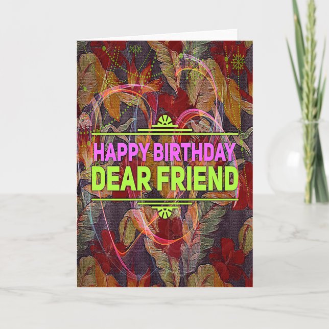 "Happy Birthday Dear Friend" Gift Card (Front)