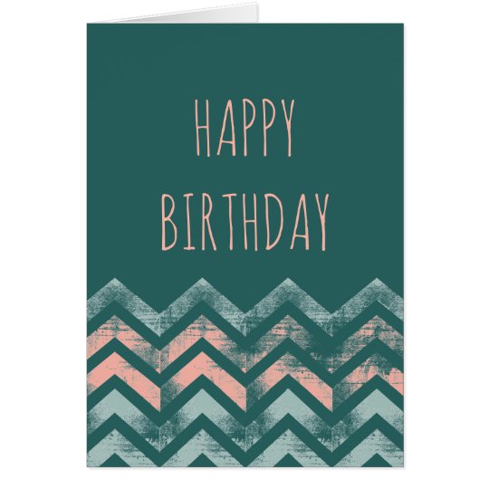 Happy Birthday Distressed Chevrons Card