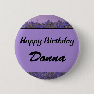 Happy Birthday Donna 2 Inch Round Button