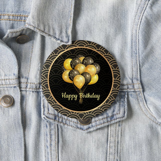 Happy Birthday, elegant black and gold, 4 Inch Round Button (In Situ)