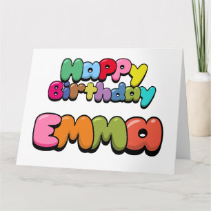Happy Birthday Emma Card