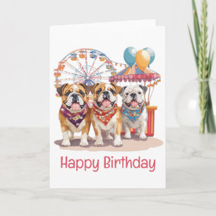 Happy Birthday English Bulldogs At A Carnival  Card