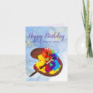 Happy Birthday Favourite Artist Colourful Paint ar Card
