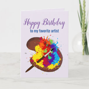Happy Birthday Favourite Artist Colourful Paint Card