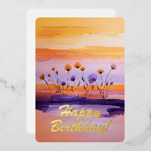 Happy Birthday Foil Card Colourful Flowers Sunset