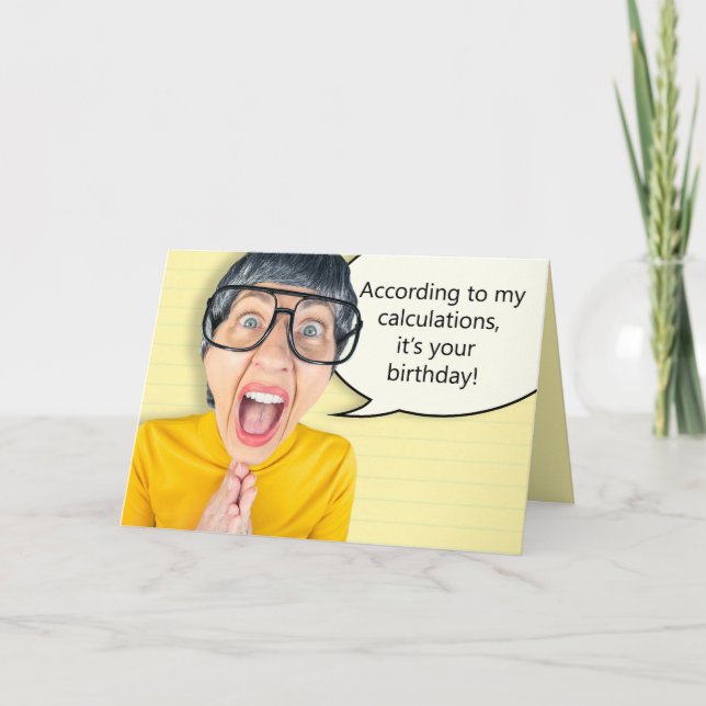 Happy Birthday For Anyone Funny Nerd Woman  Holiday Card (Front)