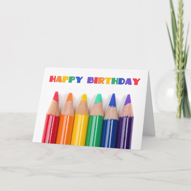 Happy Birthday For Anyone Rainbow Coloured Pencils Holiday Card (Front)