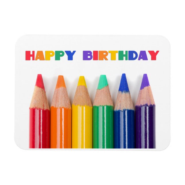 Happy Birthday For Anyone Rainbow Coloured Pencils Magnet (Horizontal)