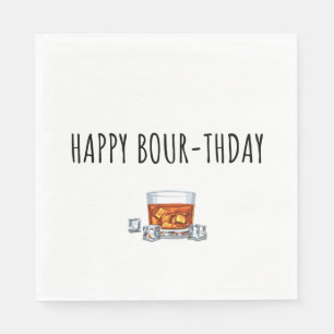 Happy Birthday for Bourbon Lover  Napkin