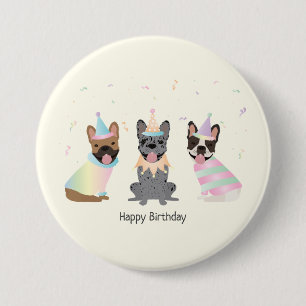 Happy Birthday French Bulldogs 3 Inch Round Button