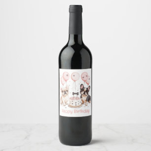 Happy Birthday French Bulldogs Birthday Cake Pink Wine Label