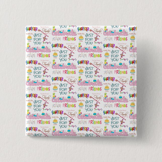 Happy Birthday Friends Family Surprise Button  (Front)