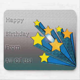Happy Birthday From All Of Us Stars Mouse Pad
