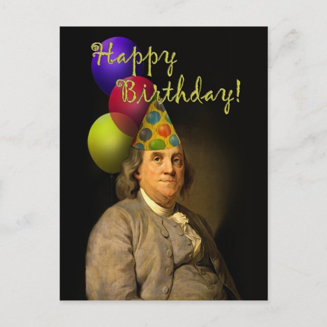 Happy Birthday  From Ben Franklin Postcard (Front)
