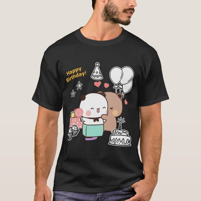 Happy Birthday From Dudu Bear And Bubu Panda  T-Shirt (Front)