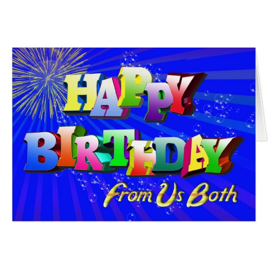 Happy birthday from us both card