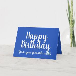 Happy Birthday from Your Favourite uncle nephew Card