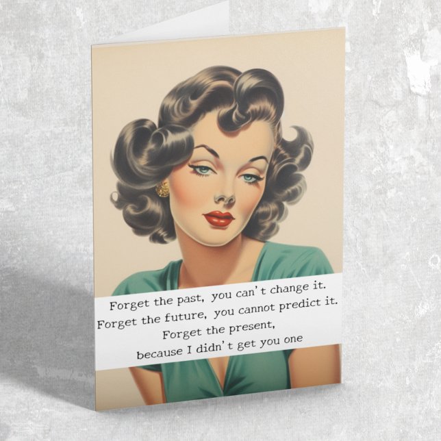 Happy Birthday Funny Saying Retro Woman Card (Creator Uploaded)