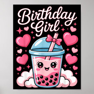 Happy Birthday Girl Cute Pink Bow Bubble Boba Tea  Poster