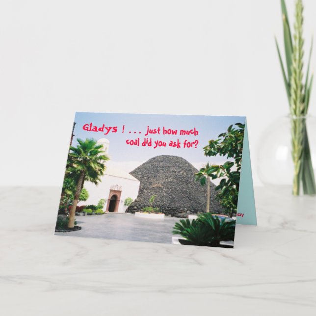 Happy Birthday - Gladys/Coal Card (Front)