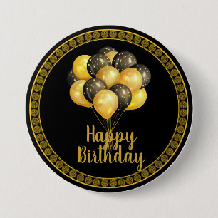 Happy Birthday, gold and black,  3 Inch Round Button