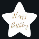 Happy Birthday Gold Custom Colour Text White Star Sticker<br><div class="desc">Designed with golden yellow text template for "Happy Birthday" message which you may edit to customize and also custom colour background!</div>