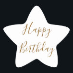 Happy Birthday Gold Custom Colour Text White Star Sticker<br><div class="desc">Designed with golden yellow text template for "Happy Birthday" message which you may edit to customize and also custom colour background!</div>