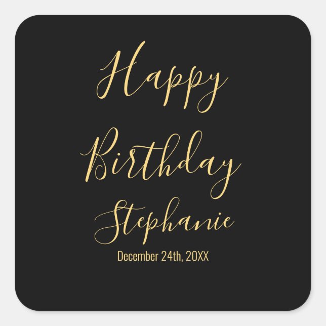 Happy Birthday Golden Yellow Black Custom Name Square Sticker (Front)
