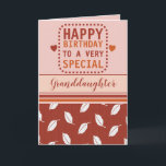 Happy birthday granddaughter leaf pattern orange card<br><div class="desc">Personalize this Birthday greeting Card for your granddaughter,  or change to suit.
Happy birthday to a very special granddaughter.
Designed in burnt orange,  orange and pink with a leaf pattern and love hearts.</div>