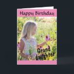 Happy Birthday Granddaughter Personalized Photo Card<br><div class="desc">Happy Birthday Granddaughter Personalized Photo Card</div>