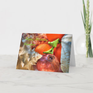 Happy Birthday Grandma - Shells and Fruits Card