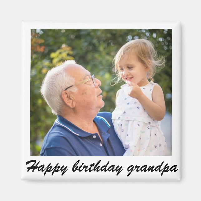 Happy birthday grandpa personalise photo magnet (Front)