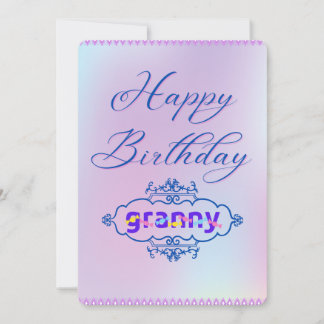 HAPPY BIRTHDAY granny (grandma)