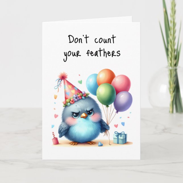 Happy Birthday Grumpy Bird Count Your Blessings  Card (Front)