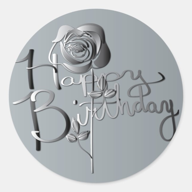 "Happy Birthday!" Hand-written Silver 3D Rose Classic Round Sticker (Front)