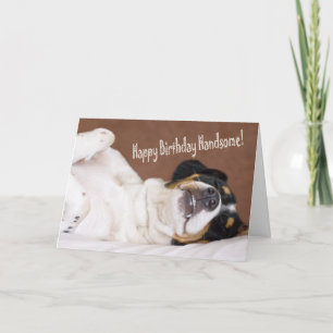 Happy Birthday Handsome Greeting Card