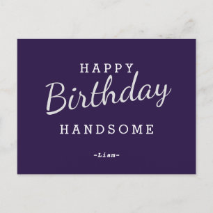 Happy Birthday Handsome Purple Birthday Postcard