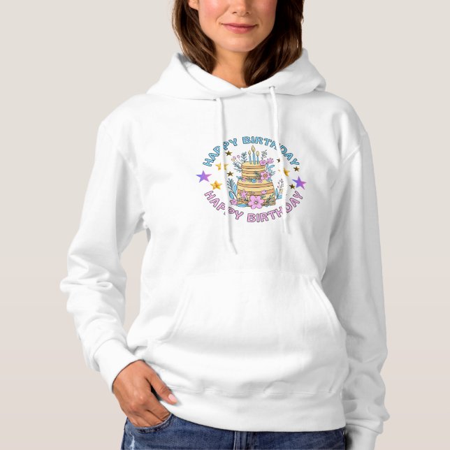 happy birthday hoodie (Front)