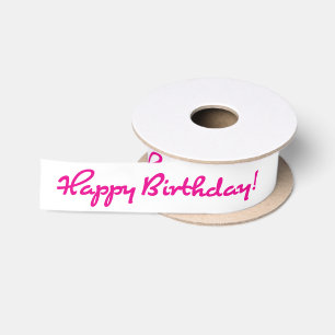 Happy Birthday! Hot Pink Casual Medium Script Satin Ribbon