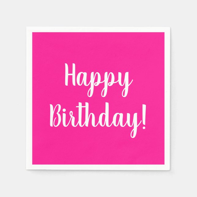 Happy Birthday Hot Pink White Birthday Party Napkin (Front)