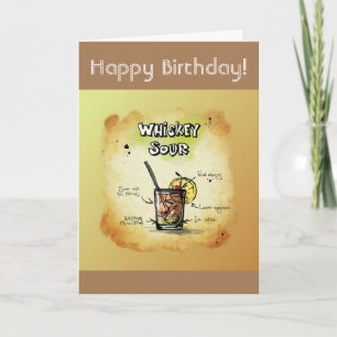 Happy Birthday Humour - Whiskey Sour Recipe Card