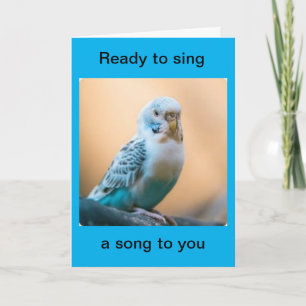 HAPPY BIRTHDAY/I WILL "SING TO YOU" CARD