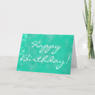 Happy Birthday in Turquois Greeting Card