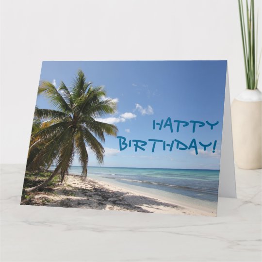 Happy Birthday Isla Saona Caribbean Paradise Beach Card | Zazzle.ca