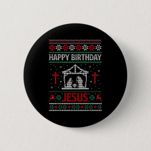 Happy Birthday Jesus Holiday Ugly Christmas Sweate 2 Inch Round Button