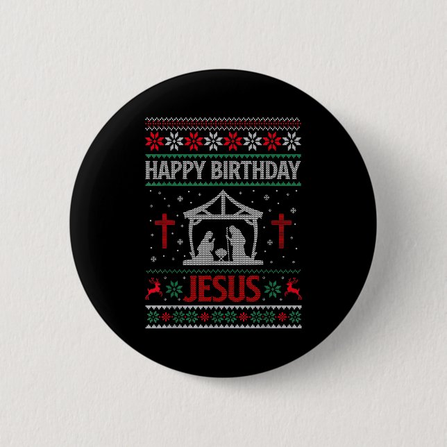 Happy Birthday Jesus Holiday Ugly Christmas Sweate 2 Inch Round Button (Front)