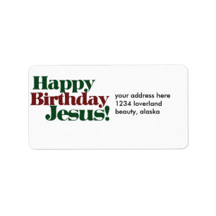 Happy Birthday Jesus it's Christmas Label