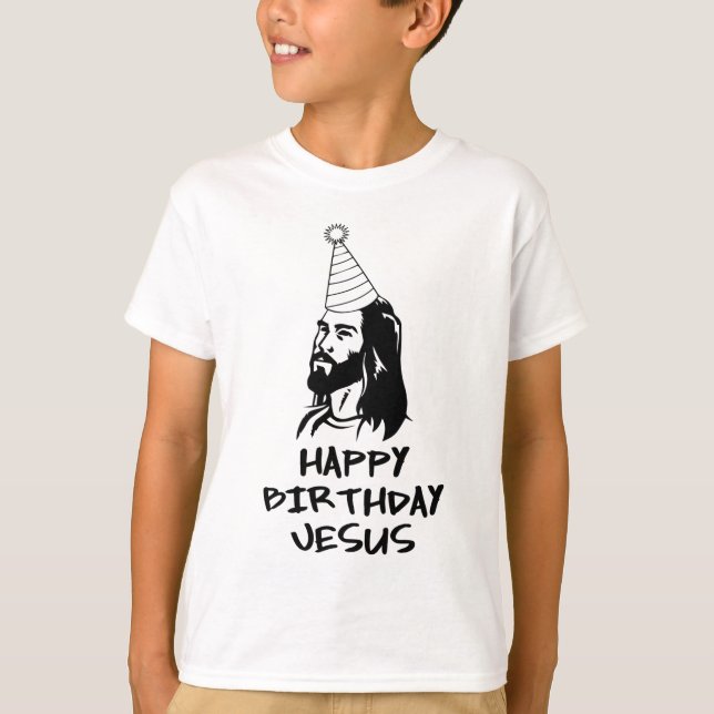 Happy Birthday Jesus T-Shirt (Front)